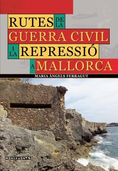 Cover Rutes de la Guerra Civil i la repressió a Mallorca