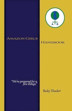 Amazon Girls Handbook Second Edition - Thacker, Becky
