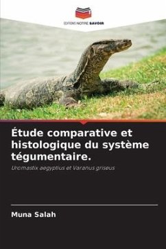 Étude comparative et histologique du système tégumentaire. - Salah, Muna