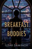 Breakfast Buddies (eBook, ePUB) Breakfast Buddies (eBook, ePUB)