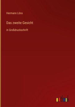 Das zweite Gesicht - Löns, Hermann