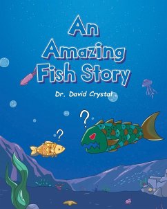 An Amazing Fish Story - Crystal, David