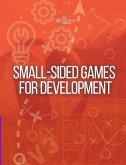 Small-Sided Games for Development