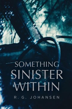 Something Sinister Within - Johansen, R. G.