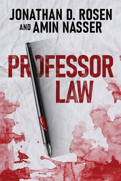 Professor Law - Rosen, Jonathan D.; Nasser, Amin