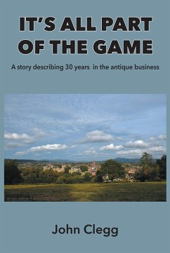 It's All Part of the Game (eBook, ePUB) - Clegg, John