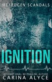 Ignition: A Steamy Enemies to Lovers Workplace Firefighter Romance (MetroGen Scandals, #8) (eBook, ePUB)