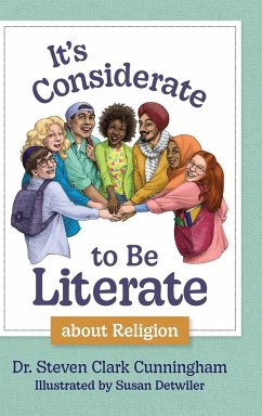 It's Considerate to be Literate about Religion - Cunningham, Steven