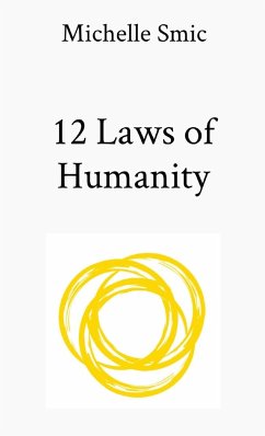 12 Laws of Humanity - Smic, Michelle