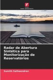 Radar de Abertura Sintética para Monitorização de Reservatórios