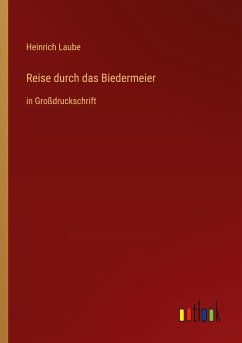 Reise durch das Biedermeier