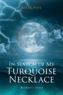 In Search of My Turquoise Necklace - Paul, Kelly