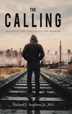 THE CALLING - Stephens MA Jr., Richard J.