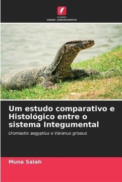 Um estudo comparativo e Histológico entre o sistema Integumental - Salah, Muna