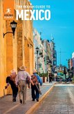 The Rough Guide to Mexico (Travel Guide eBook) (eBook, ePUB)