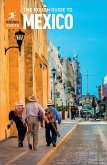 The Rough Guide to Mexico (Travel Guide eBook) (eBook, ePUB)