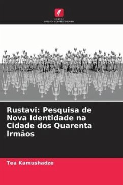 Rustavi: Pesquisa de Nova Identidade na Cidade dos Quarenta Irmãos - Kamushadze, Tea