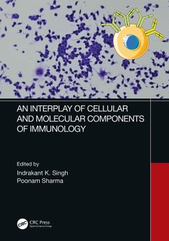 An Interplay of Cellular and Molecular Components of Immunology (eBook, ePUB)