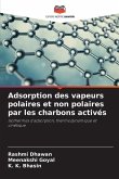 Adsorption des vapeurs polaires et non polaires par les charbons activés