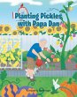 Planting Pickles with Papa Dan (eBook,... - Bild 1