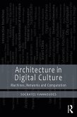 Architecture in Digital Culture (eBook, ePUB)