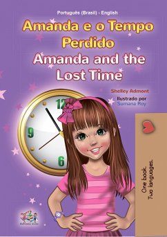 Amanda e o Tempo Perdido Amanda and the Lost Time (Portuguese English Bilingual Collection) (eBook, ePUB)