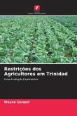 Restrições dos Agricultores em Trinidad