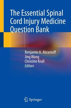 The Essential Spinal Cord Injury Medicine Question Bank (eBook, PDF)