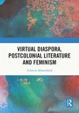 Virtual Diaspora, Postcolonial Literature and Feminism (eBook, ePUB)