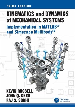 Kinematics and Dynamics of Mechanical Systems (eBook, PDF) - Russell, Kevin; Shen, John Q.; Sodhi, Raj