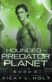 Hounded on Predator Planet