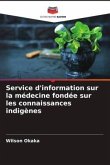 Service d'information sur la médecine fondée sur les connaissances indigènes