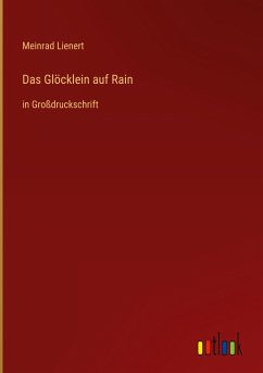 Das Glöcklein auf Rain