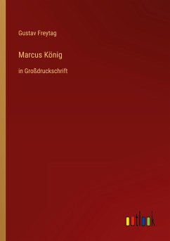 Marcus König - Freytag, Gustav