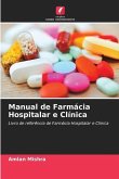 Manual de Farmácia Hospitalar e Clínica