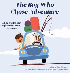 The Boy Who Chose Adventure - Fitzgerald, Kerrie