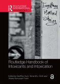 Routledge Handbook of Intoxicants and Intoxication (eBook, PDF)