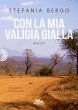 Con la mia valigia gialla (eBook, ePUB) - Bild 1