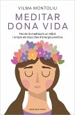 Meditar dona vida