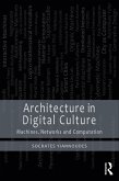 Architecture in Digital Culture (eBook, PDF) Architecture in Digital Culture (eBook, PDF)