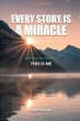 Every Story Is a Miracle (eBook, ePUB) - Bild 1