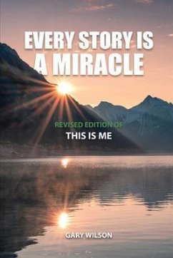 Cover Every Story Is a Miracle (eBook, ePUB)