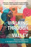Walking through the Valley (eBook, ePUB)