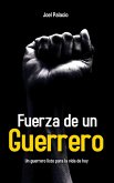Fuerza de un Guerrero (eBook, ePUB)