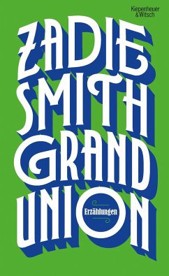 Grand Union (Mängelexemplar) - Smith, Zadie