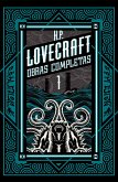 H P Lovecraft obras completas Tomo 1 (eBook, ePUB)