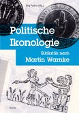 Politische Ikonologie (eBook, PDF)