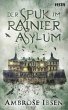 Der Spuk im Rainier Asylum (eBook, ePUB) - Bild 1