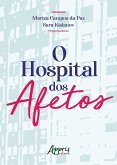 O Hospital dos Afetos (eBook, ePUB)