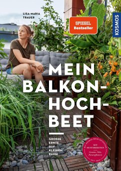 Mein Balkon-Hochbeet   (Mängelexemplar) - Trauer, Lisa-Maria